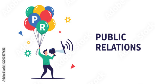 Professional man using a megaphone while holding colorful balloons labeled PR for public relations and marketing communication campaigns.