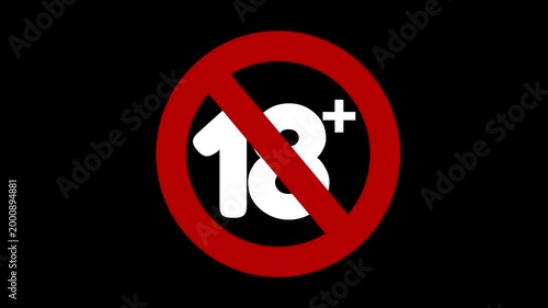 18+ Age Restriction Sign with Red Prohibition Symbol on Black Background