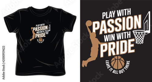 Basketball typography t-shirt design with player dunking and motivational quotes.