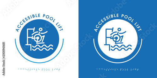 Accessible Swimming Pool Lift for Disabled People Sign, vector illustration.
