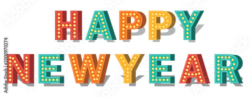Happy new year greeting card retro marquee light typography
