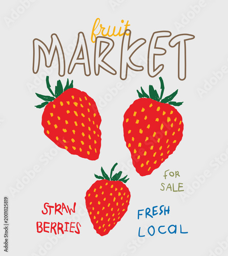 Hand drawn Strawberry flat vector illustration. Strawberry Lovers Shirt, Retro T-Shirt, Trendy Tee, Fruit vintage t-shirt design.A Berry Good Times T-Shirt,fruit print. women's food fashion  trendy.