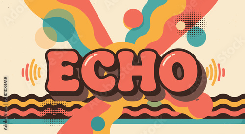 Vibrant, colorful abstract background, echo graphic design, wavy lines, bold typography, creative template