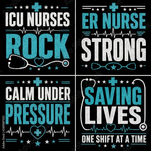 Set of nursing quotes and slogans for tshirt design, icu nurses rock, er nurse strong, calm under pressure, saving lives one shift at a time