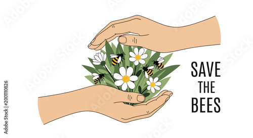 Vector illustration showing hands protectively cupping a bouquet of daisies visited by several bees, set against a clean white background with text advocating bee conservation in a simple