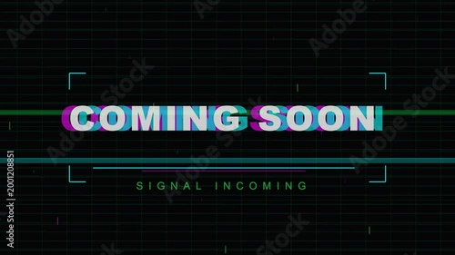 4K Coming Soon Glitch Animation with Signal Incoming Text
