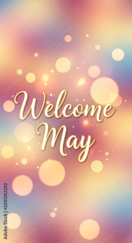 Naklejka premium welcome may greeting card with golden bokeh lights and soft pastel background