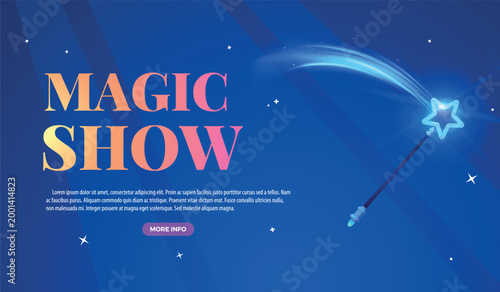 Magic show banner vector design, magic wand with blue glowing star, cartoon wizard stick for magic illusion focus trick