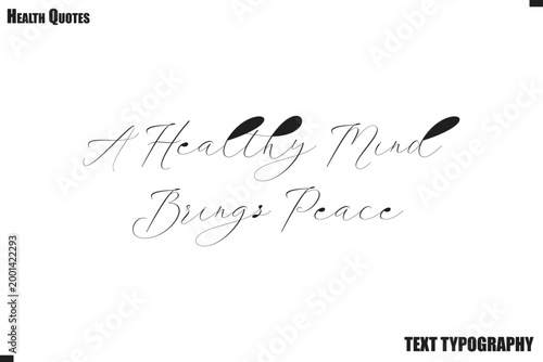 A Healthy Mind Brings Peace Fitness Lifestyle Typography Vector Quote