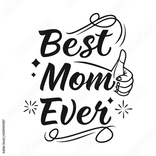 Best Mom Ever Typography Bundle SVG, Mothers Day T Shirt Design Set, Premium Mom Quote Vector Collection