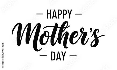 Elegant calligraphy 'happy mother's day' greeting a celebration of maternal bonds