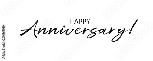 Happy Anniversary. Trendy brush stroke quote text. Marker drawn calligraphy. Modern holidays phrase great for invitation and greeting card, t-shirt, prints and posters