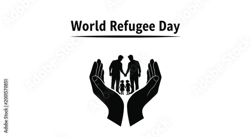 Vector graphic for World Refugee Day featuring hands protecting a family, representing care and safety.