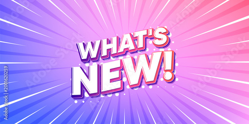 Whats new sun rays gradient banner. Light burst background. Whats new tag. Special offer sign. New arrivals symbol. Gradient sun rays. Sunburst light. Vector