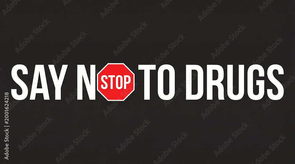 Obraz premium Say no to drugs message