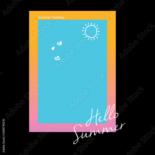 A vibrant summer-themed graphic featuring "Hello Summer" and "Summer Holiday" text. Designed with a blue sky center, yellow-pink gradient frame, and cute sun and heart doodles on a black background.