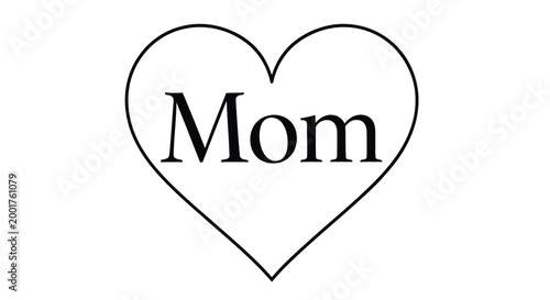 heart outline with mom text inside on white background high quality with mother's day