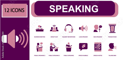 Speaking icon set. Containing meeting, group chat, headset microphone, loud speaker, man speaking, podium stand, public speech, speech bubble, notes and more. Solid fill vector icons.
