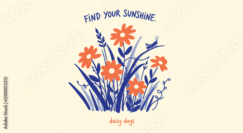 Floral vector illustration, sunshine quote, orange flowers, blue text