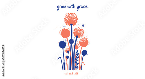 Wildflower illustrations, colorful botanicals, floral quotes, grow with grace