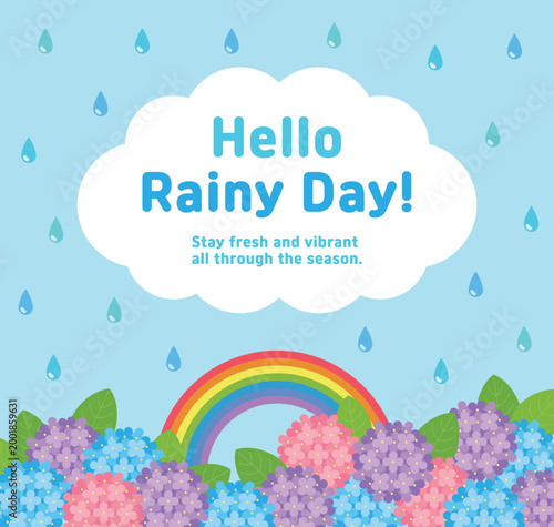 Hello Rainy Day seasonal banner design. Vector illustration with colorful hydrangea flowers, rainbow, and raindrops on light blue background. Fresh nature template for summer and monsoon promotion.