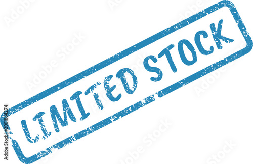 Blue rectangular sign featuring the phrase Limited Stock Rubber stamp for business documents and notices