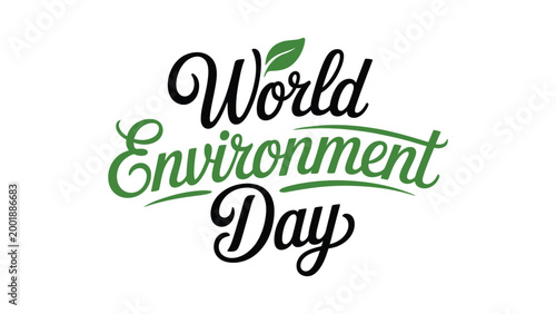 World environment day typography with green leaf accent elegant calligraphy lettering eco friendly design for nature conservation awareness banner poster
