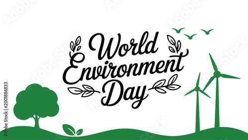 World environment day typography with tree wind turbines and birds eco friendly landscape illustration design for nature conservation awareness banner