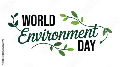 World environment day typography illustration with green leaves decoration, nature conservation awareness concept, eco friendly sustainability theme design