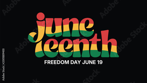Juneteenth freedom day illustration with colorful typography on black background, African American history celebration concept, equality and liberation theme