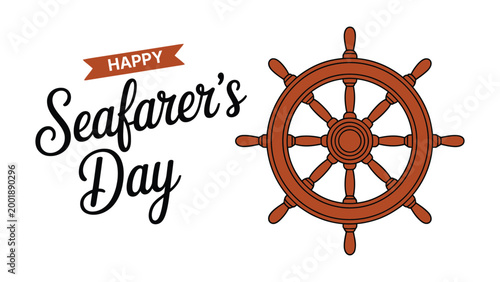 Happy seafarers day illustration with ship wheel and nautical typography, maritime celebration concept, ocean travel and sailor profession theme