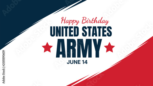Happy birthday United States Army June 14 patriotic illustration with stars and flag colors, military celebration concept, national pride and honor theme