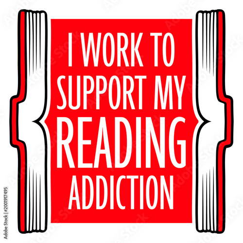 I Work To Support My Reading Addiction – the most relatable confession for every bookworm who spends their paycheck on books. Funny, honest and a perfect gift for devoted readers everywhere.