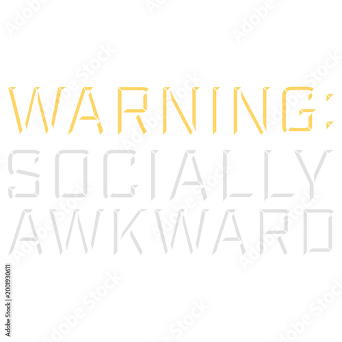 Warning Socially Awkward – the most honest label for everyone who fumbles small talk, overthinks every interaction and still shows up anyway. Funny, self-aware and a perfect relatable gift.