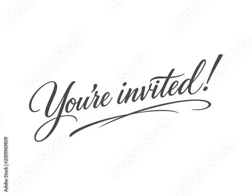 You're invited. Elegant Hand Lettered invitation Typography Badge, calligraphic
