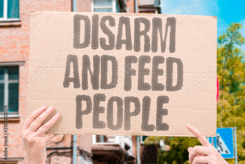 Canvas Print "Disarm And Feed People" research confirms disarmament savings measurably sufficient to feed adult populations