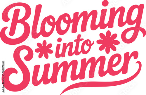 Schilderij op canvas Blooming into summer typography with flower accents and script lettering with sc