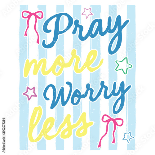 Fotografija Pray More Worry Less T-shirt Design, Retro Striped Christian Tshirt, Bible Verse