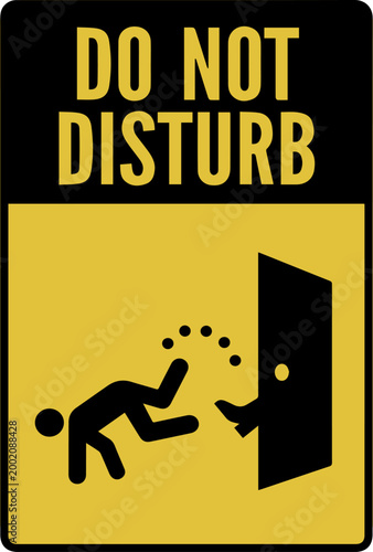 Humorous 'Do Not Disturb' Warning Sign with a Kick Out Graphic