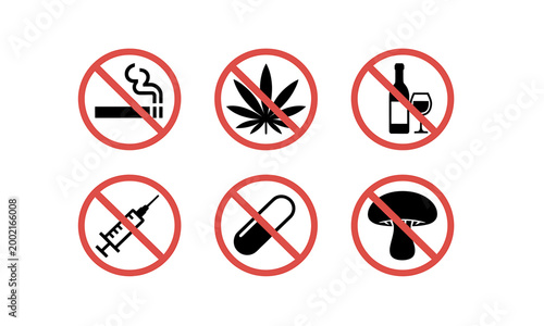 No smoking drugs alcohol injection pills or mushrooms signs