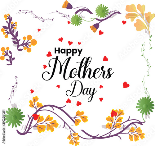 Happy Mothers Day floral border with hearts elegant typography and botanical elements for greeting cards 