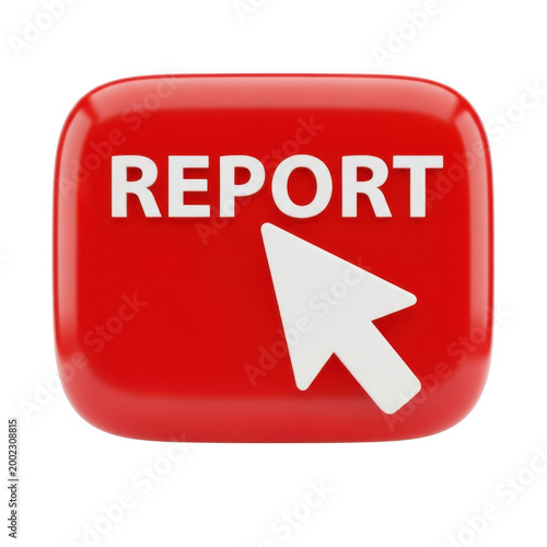 Red button with white text indicating report and cursor arrow