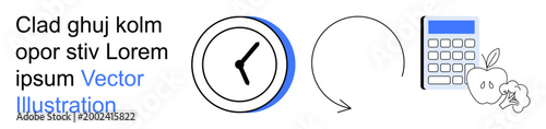 Time management, healthy habits, productivity, wellness, education, lifestyle planning. Elements include a clock, an arrow a calculator and fruits. Time management and healthy habits