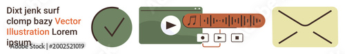 Digital media, communication, online interaction, technology, content creation, verification. Includes a checkmark, play button audio waveform and an envelope. Digital media and communication