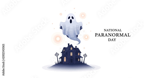 Eerie vector illustration for National Paranormal Day featuring a ghostly figure floating above a haunted house with glowing windows, set against a stark white background, creating a spooky