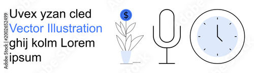 Business growth, communication, time tracking, organization, strategy, productivity. Minimalistic plant with dollar coin, microphone and clock icon. Financial growth and communication concept