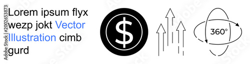 Financial growth, business success, global reach, currency, economics, upward mobility. Black dollar sign, three arrows pointing upward and 360-degree orbit symbol. Financial growth and business
