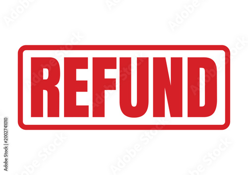 Obraz na plátne Bold red stamp impression with the text refund for business finance and retail c