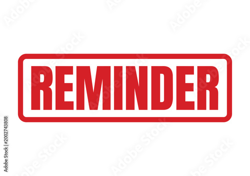 Quadro su tela Professional red rubber stamp graphic displaying the word Reminder for corporate