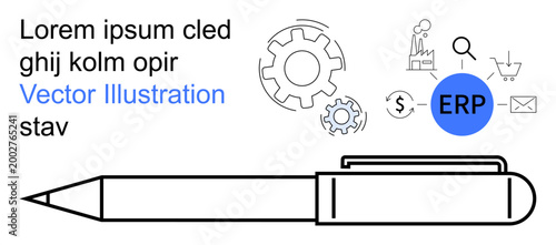ERP, business planning, automation, digital tools, industry, workflow. Gear icons, ERP label pen illustration. ERP and business planning streamlined workflow and industrial organization